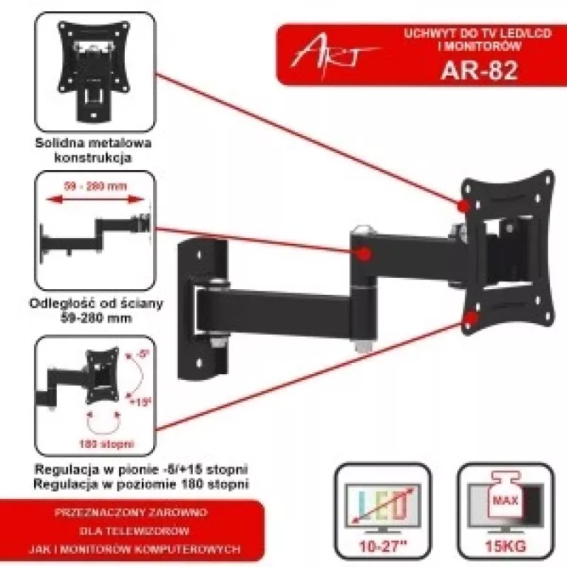 TV/LCD/LED stiprinājums 10-27 inch 15kg AR-82 regulējams vertikāli/horizontāli 28cm