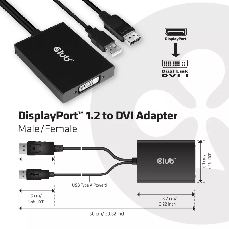 CLUB3D DisplayPort uz Dual Link DVI-D HDCP ON versija Aktīvs adapteris Vīrietis/Sieviete