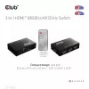 Club3D CSV-1381 HDMI slēdzis 3 uz 1, 8K60Hz/4K120Hz