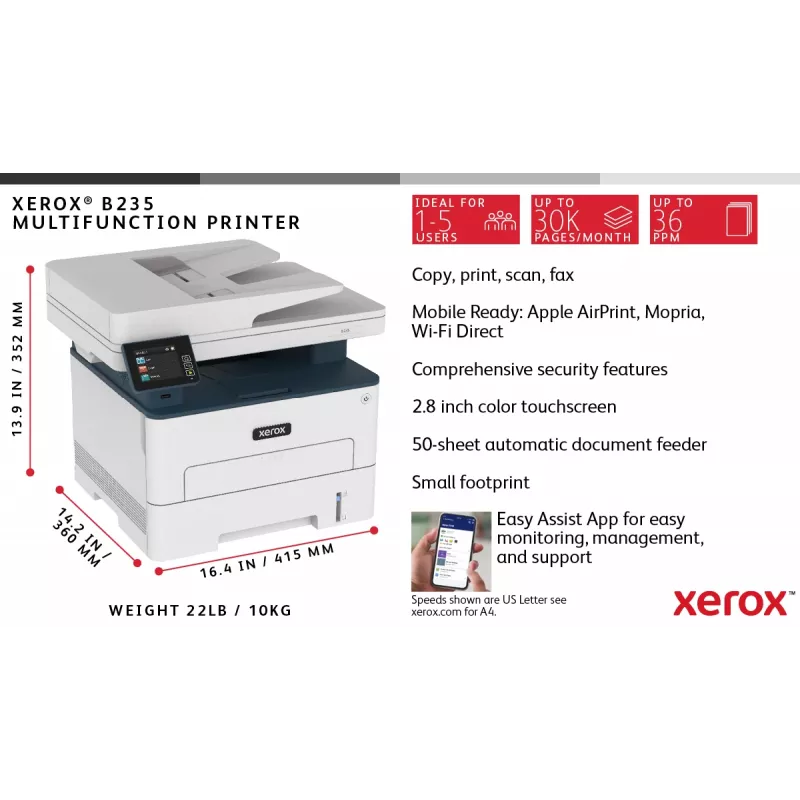 Xerox B235 A4 34ppm Bezvadu Duplekss Kopēšana/Drukāšana/Skenēšana/Fakss PS3 PCL5e/6 ADF 2 Paplātes Kopā 251 Lapa