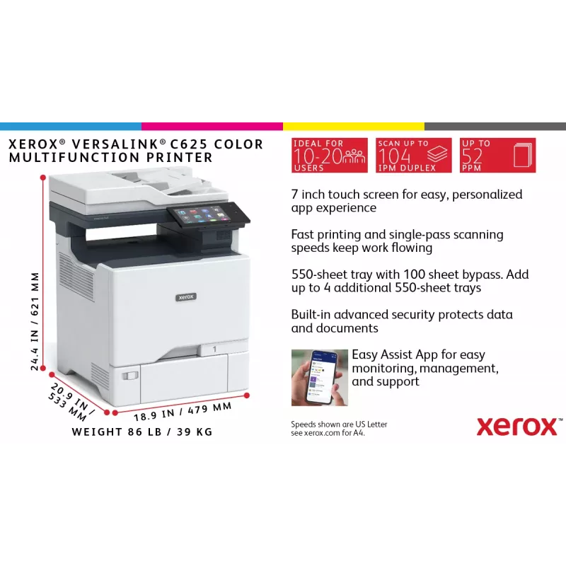 Xerox VersaLink C625 A4 50ppm Duplekss Drukāt/Kopēt/Skenēt/Fakss PS3 PCL5e/6 2 Paplātes 650 Lapas
