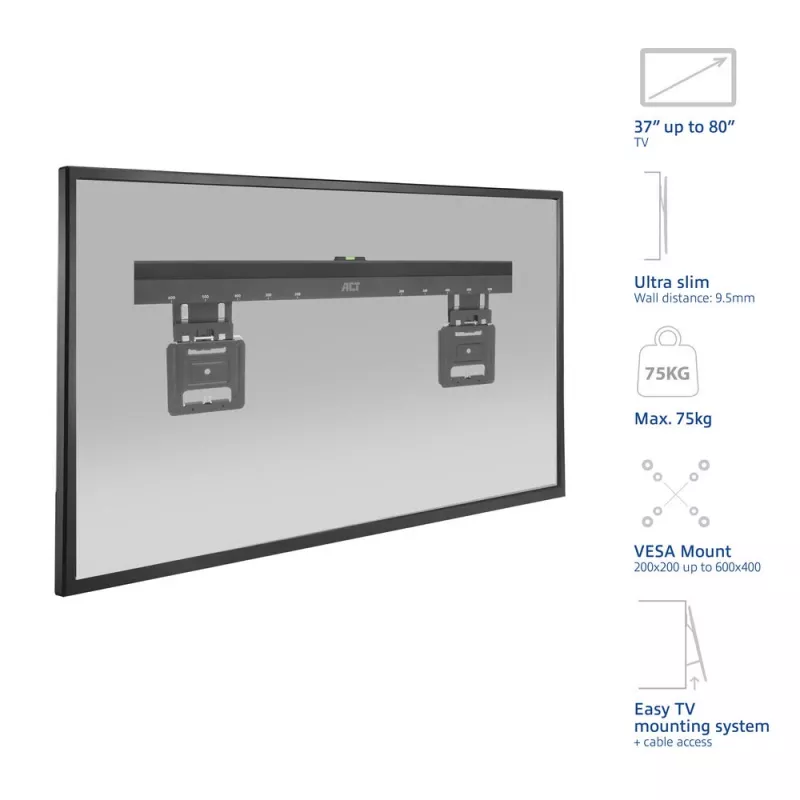 ACT Fiksētais TV Sienas Stiprinājums AC8356 37–80 collu televizoriem, ultrāplāns, VESA 200×200–600×400, 75 kg, 9.5 mm atstarpe, melns