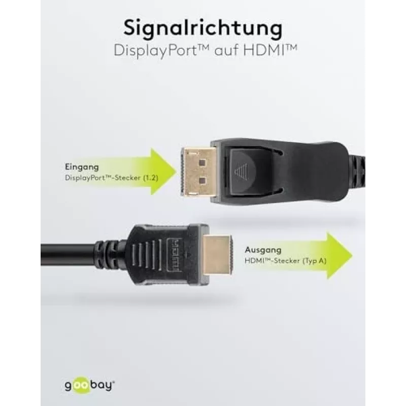 GOOBAY 64836 DisplayPort 1.2 uz HDMI adaptera kabelis 1.4, 4K @ 30Hz, apzeltīti savienotāji