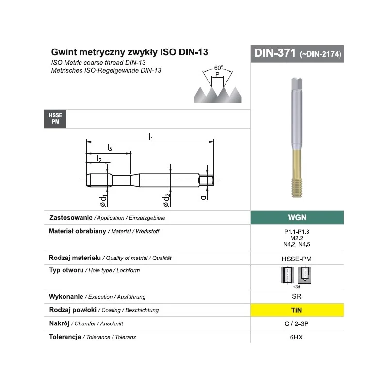 Vītņu formēšanas metāla vītņurbis M10 DIN 371C (6HX) SR HSSE-PM WGN TiN